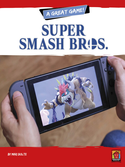 Title details for Super Smash Bros. by Mari Bolte - Available